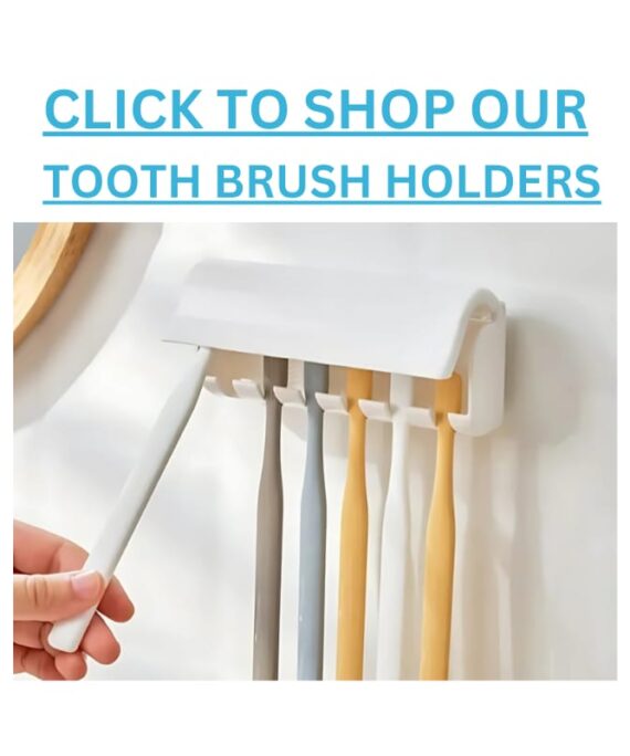 Tooth Brush Holders